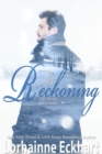 The Reckoning (A Wilde Brothers Christmas) - eBook