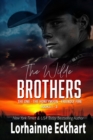 The Wilde Brothers : The Complete Collection - eBook