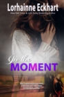 In the Moment - eBook