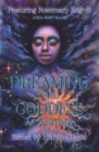 Dreaming The Goddess - eBook