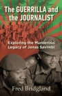 The Guerrilla and the Journalist - eBook