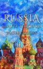 Russia : Beauty Through Watercolors - eBook