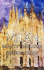 Milan : Beauty Through Watercolors - eBook