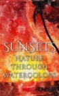 Sunsets - Nature through Watercolors - eBook