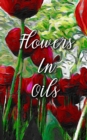 Flowers In Oils - eBook