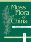 Moss Flora of China, Volume 6 - Hookeriaceae-Thuidiaceae - Book