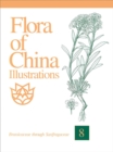 Flora of China Illustrations, Volume 8 - Brassicaceae through Saxifragaceae - Book