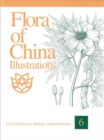 Flora of China Illustrations, Volume 6 - Caryophyllaceae through Lardizabalaceae - Book