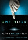 One Book, The Whole Universe : Plato's Timaeus Today - Book