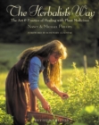 The Herbalist's Way : The Art and Practice of Healing with Plant Medicines - Book