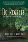 No Regrets : Last Chance for a Father and Son - eBook