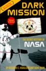 Dark Mission : Revised and Enlarged Edition - Book