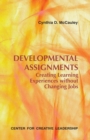 Developmental Assignments: Creating Learning Experiences Without Changing Jobs - eBook