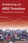 Achieving an AIDS Transition : Preventing Infections to Sustain Treatment - eBook