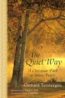 Quiet Way : A Christian Path to Inner Peace - eBook