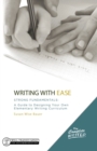 Writing with Ease: Strong Fundamentals : A Guide to Designing Your Own Elementary Writing Curriculum - Book