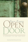 Open the Door : A Journey to the True Self - eBook