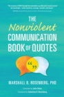 The Nonviolent Communication Book of Quotes - Book