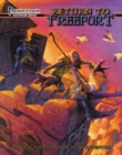 Return to Freeport : An Adventure Series for the Pathfinder RPG - Book