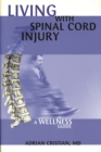 Lving with Spinal Cord Injury - eBook