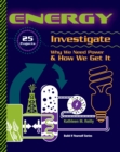 ENERGY : 25 Projects Investigate Why We Need Power & How We Get It - eBook