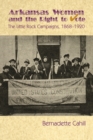 Arkansas Women and the Right to Vote : The Little Rock Campaigns: 1868-1920 - eBook