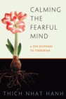 Calming the Fearful Mind - eBook