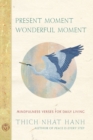 Present Moment Wonderful Moment - eBook