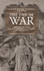 The End of War : How waging peace can save humanity, our planet and our future - eBook