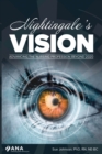 Nightingale's Vision : Advancing the Nursing Profession Beyond 2022 - eBook