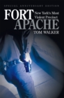 Fort Apache : New York'S Most Violent Precinct - eBook