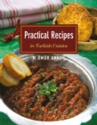 Practical Recipes in Turkish Cuisine - eBook
