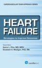 Heart Failure : Strategies to Improve Outcomes - eBook