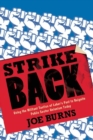 Strike Back : Using the Militant Tactics of Labor's Past to Reignite Public Sector Unionism Today - eBook