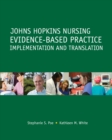 Johns Hopkins Nursing Evidence-Based Practice: Implementation and Translation - eBook