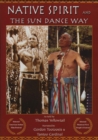 Native Spirit : The Sun Dance Way - eBook
