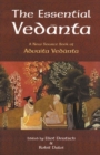 The Essential Vedanta : A New Source Book of Advaita Vedanta - eBook