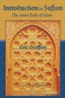 Introduction To Sufism : The Inner Path of Islam - eBook