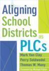 Aligning School Districts as PLCs - eBook