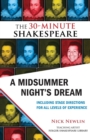 A Midsummer Night's Dream: The 30-Minute Shakespeare - eBook
