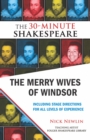 The Merry Wives of Windsor: The 30-Minute Shakespeare - eBook