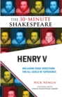 Henry V: The 30-Minute Shakespeare - eBook