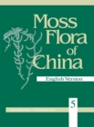 Moss Flora of China, Volume 5 - Erpodiaceae to Climaciaceae - Book