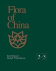 Flora of China, Volume 2-3 - Lycopodiaceae through Polypodiaceae - Book