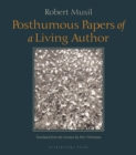 Posthumous Papers of a Living Author - eBook