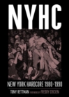 Nyhc : New York Hardcore 1980-1990 - Book