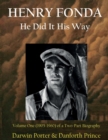 HENRY FONDA : Volume One (1905-1960) of a Two-Part Biography - eBook