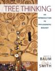 Tree Thinking: An Introduction to Phylogenetic Biology - Book
