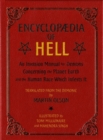 Encyclopaedia Of Hell : An Invasion Manual for Demons Concerning the Planet Earth and the Human Race With Infests It - Book