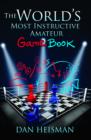 World's Most Instructive Amateur Game Book - eBook